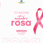 Outubro Rosa: Cuidar de si é um ato de amor