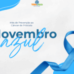 Novembro Azul: um mês dedicado ao cuidado e à prevenção